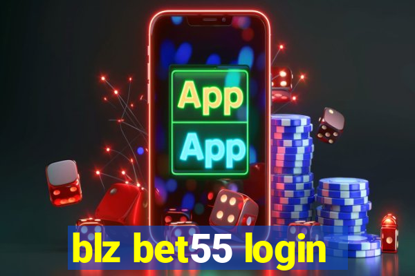 blz bet55 login